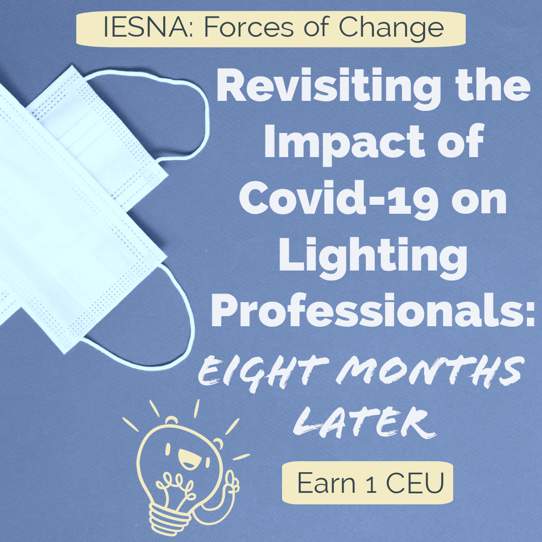 Revisiting the Impact of Covid-19 on Lighting Professionals